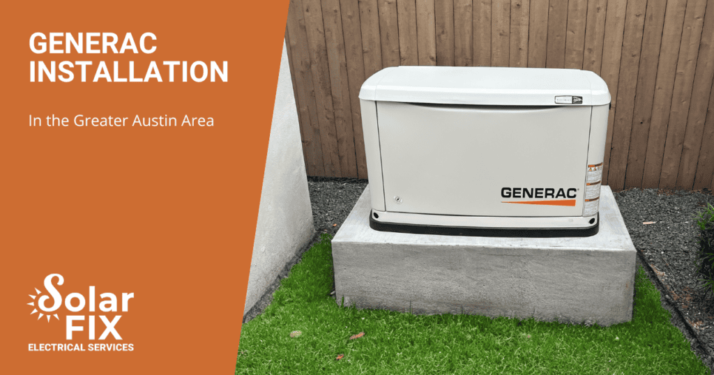 Generac Installation in the greater Austin Area